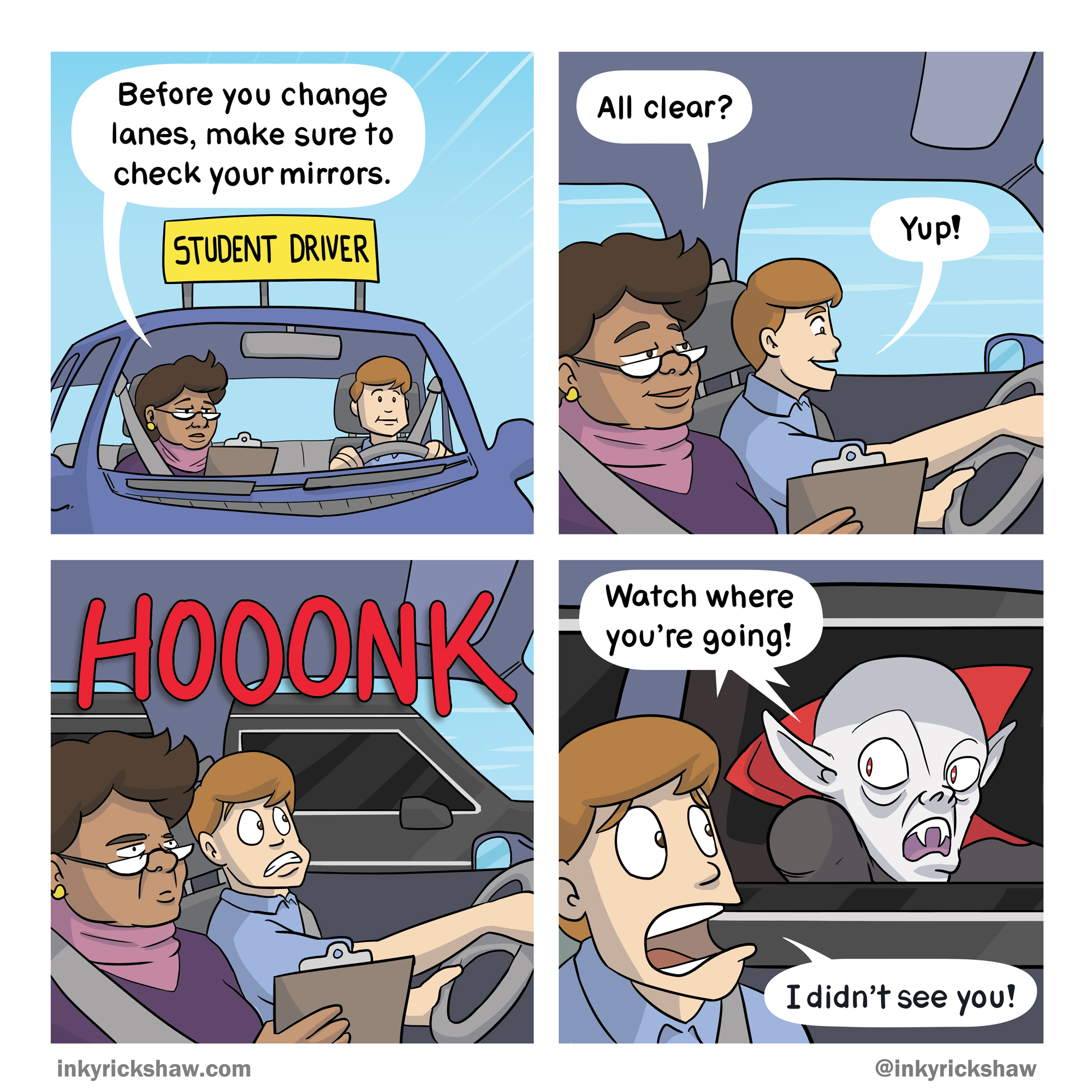 Vampires suck at driving.
